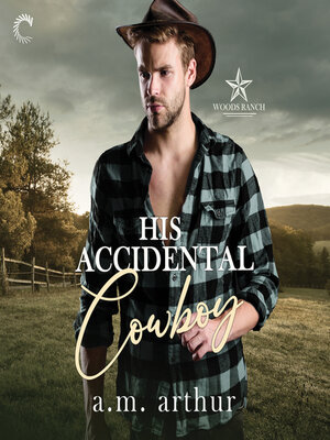cover image of His Accidental Cowboy